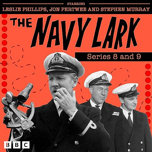 The Navy Lark: Series 8 and 9 by Lawrie Wyman