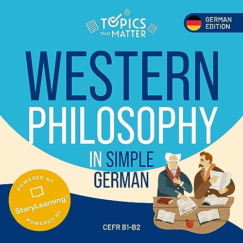 Western Philosophy in Simple German [German Edition]