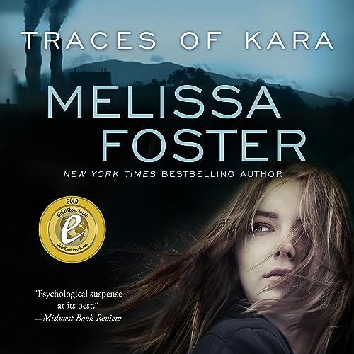 Traces of Kara by Melissa Foster