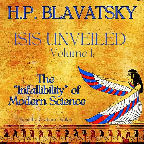 Isis Unveiled: Volume I