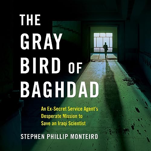 The Gray Bird of Baghdad