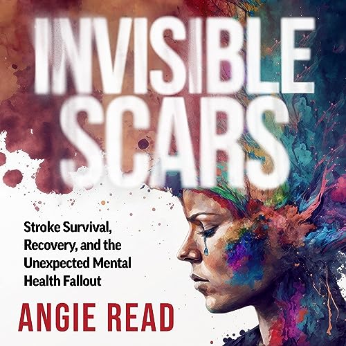 Invisible Scars by Angie Read