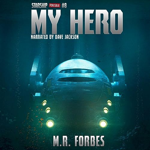 My Hero by M.R. Forbes