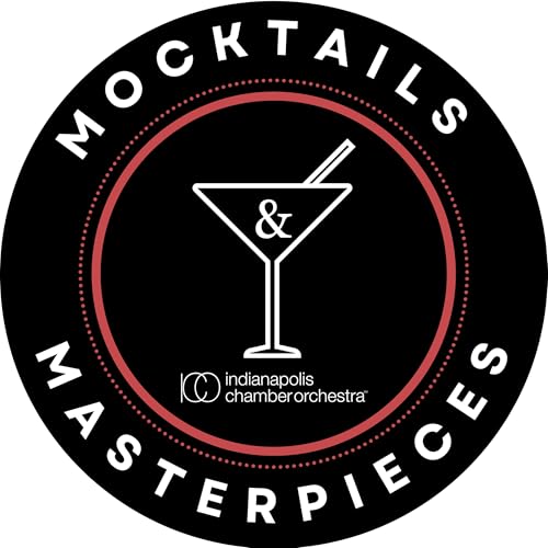 Mocktails & Masterpieces by Indianapolis Chamber Orchestra
