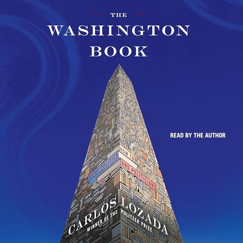 The Washington Book by Carlos Lozada