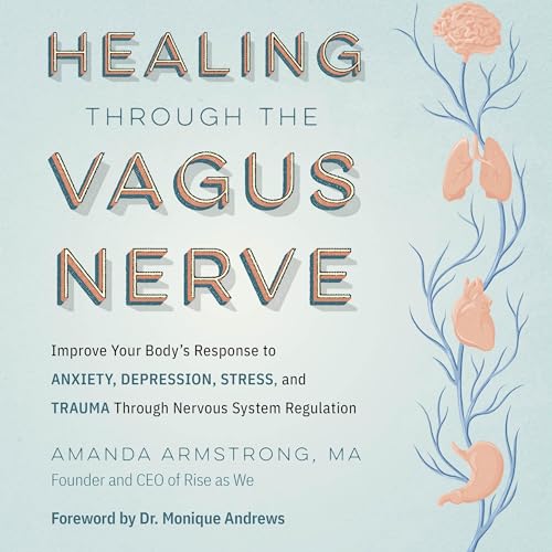 Healing Through the Vagus Nerve