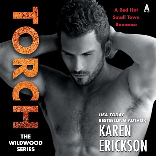 Torch by Karen Erickson