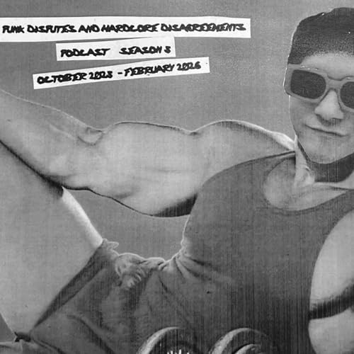 Punk DISputes and Hardcore DISagreements by Punk DISputes and Hardcore Disagreements