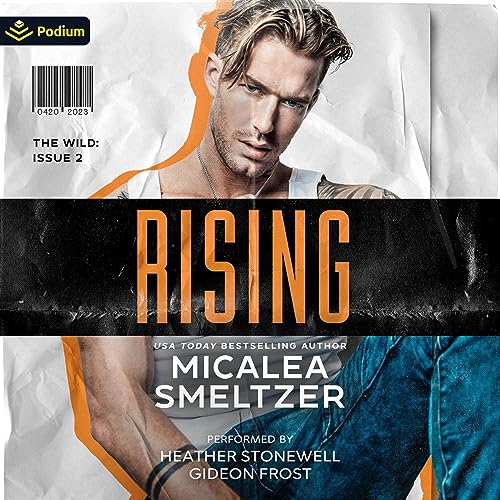 Rising by Micalea Smeltzer