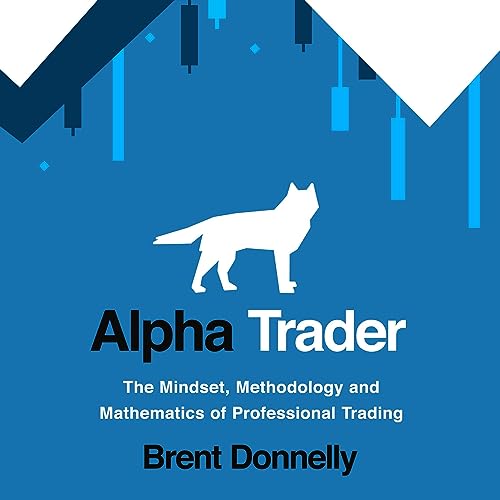 Alpha Trader by Brent Donnelly