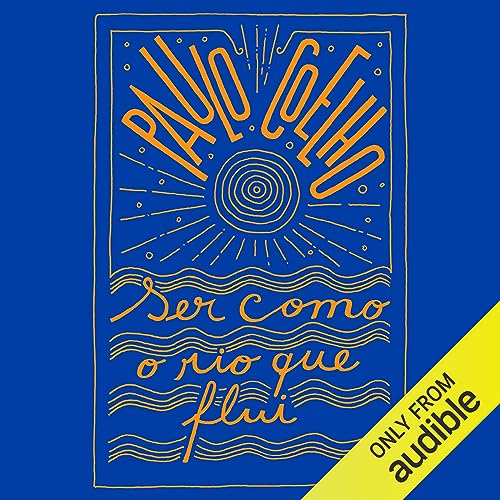 Ser como o rio que flui [Like the Flowing River]
