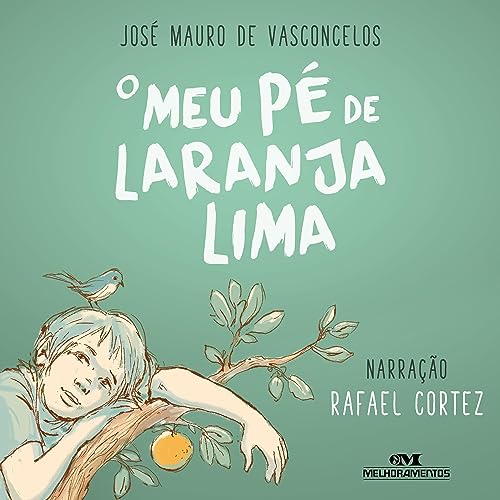 O meu pé de laranja lima