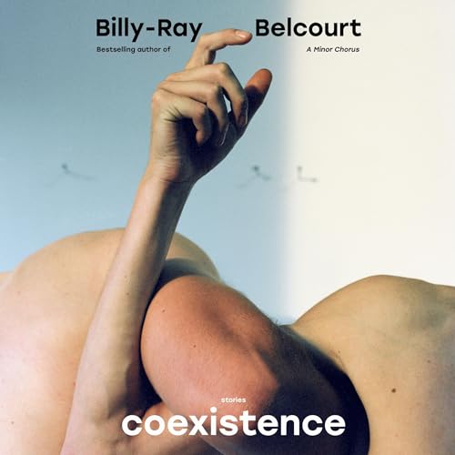 Coexistence by Billy-Ray Belcourt