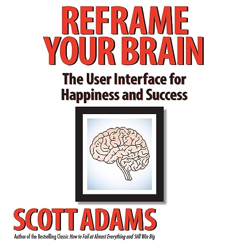 Reframe Your Brain