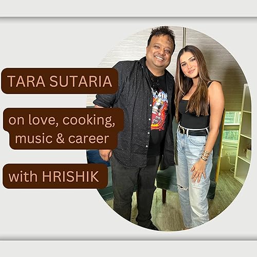 Tara Sutaria with Hrishi K - on her cooking, singing, animal welfare, ballet & filming in Rajasthan by Unknown