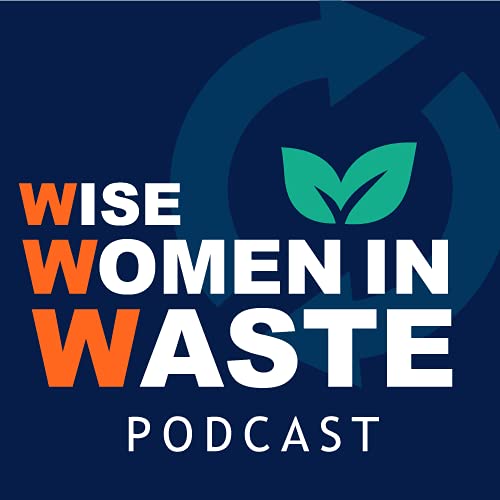 Wise Women in Waste – Episode 21: The Net Zero Agenda, Packaging and Scope 3 by Unknown