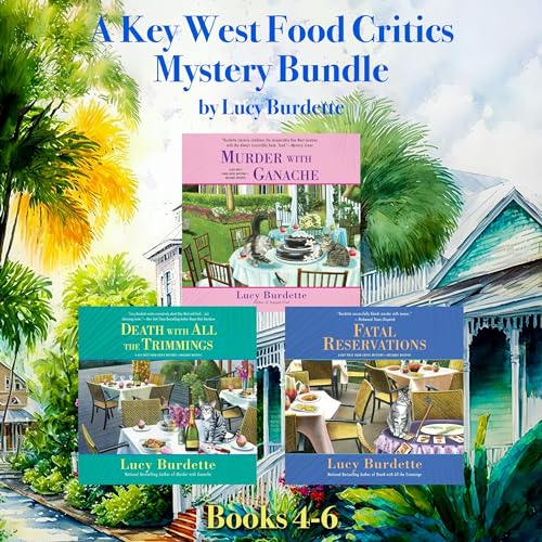 A Key West Food Critic Mystery Bundle, Books 4-6