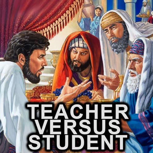 Season 3 Episode 55 - Teacher versus Student by Unknown