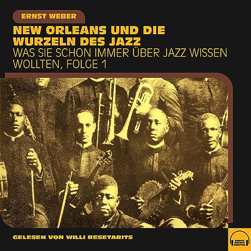 New Orleans und die Wurzeln des Jazz