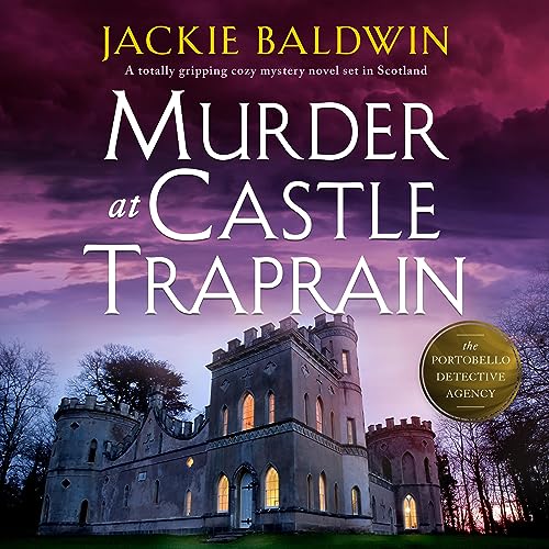 Murder at Castle Traprain by Jackie Baldwin