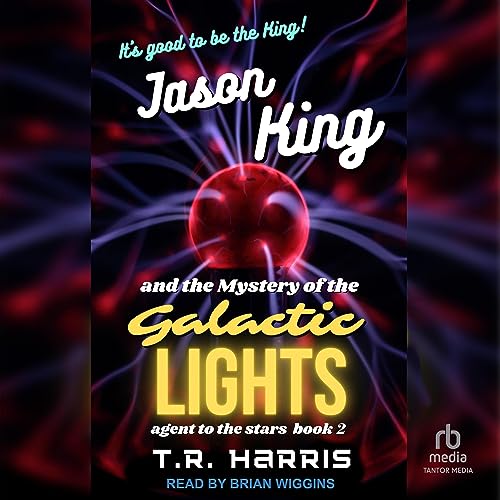 Jason King and the Mystery of the Galactic Lights