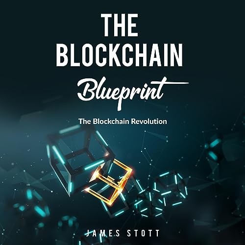 The Blockchain Blueprint