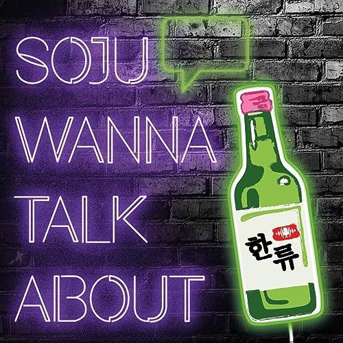 Soju Wanna Talk About K-Pop? by Soju Wanna Talk About
