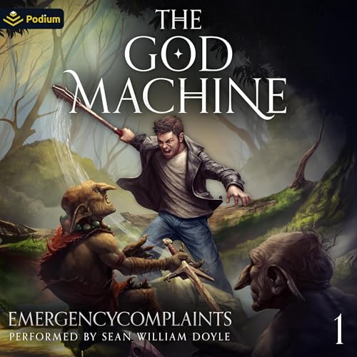 The God Machine: An Isekai LitRPG