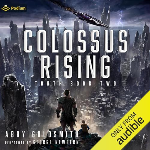 Colossus Rising: A Dark Sci-Fi Epic Fantasy