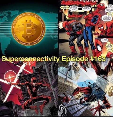 Spider-Man/Deadpool Team Up, Marvel and DC Comics for the week: Superconnectivity Episode #163 by Unknown