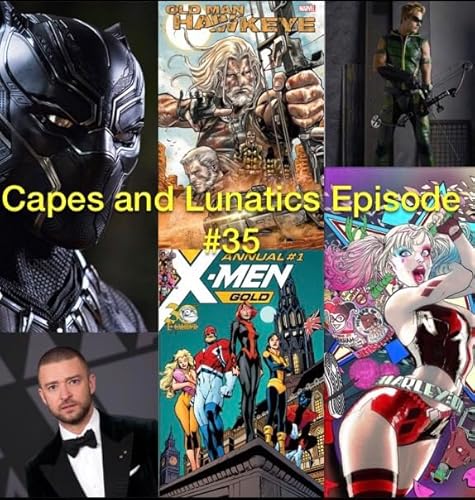 Black Panther Pre-sale, Avengers No Surrender, Old Man Hawkeye #1: Capes & Lunatics Episode #35 by Unknown