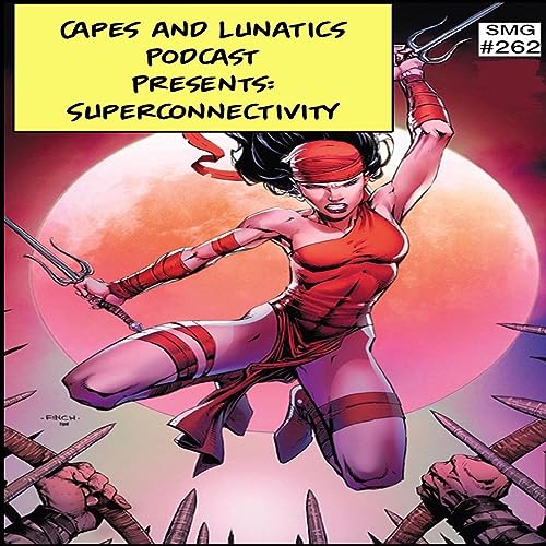 Thunderbolts Movie, Savage Avengers #7: Superconnectivity Episode #262 by Unknown