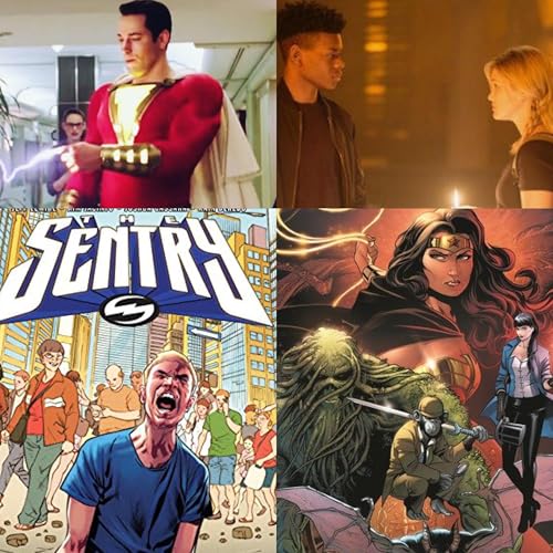 Sentry #2, Justice League Dark #1: Superconnectivity Episode #195 by Unknown