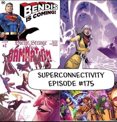Doctor Strange Damnation #2, Avengers #683, Infinity Countdown #1: Superconnectivity #175 by Unknown