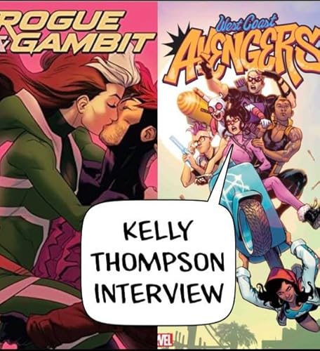Rogue & Gambit, West Coast Avengers: Kelly Thompson Interview