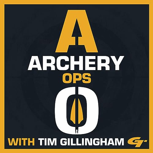 Archery Ops with Tim Gillingham by Tim Gillingham
