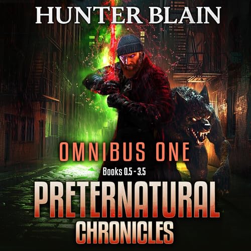 The Preternatural Chronicles: Books 0.5-3.5