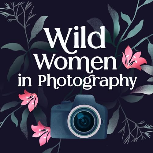 Wild Women in Photography by Brie Stockwell