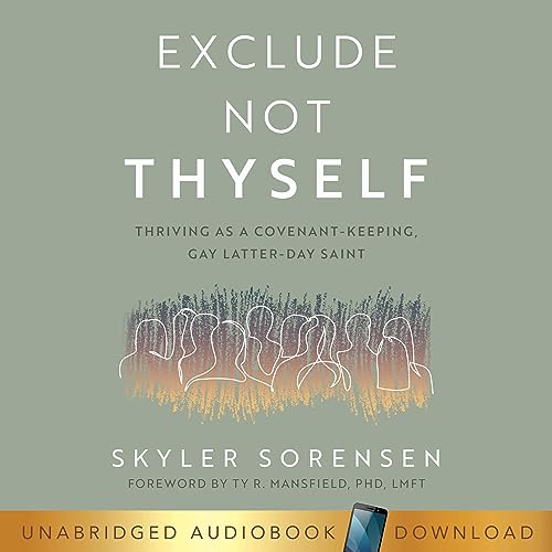 Exclude Not Thyself by Skyler Sorensen