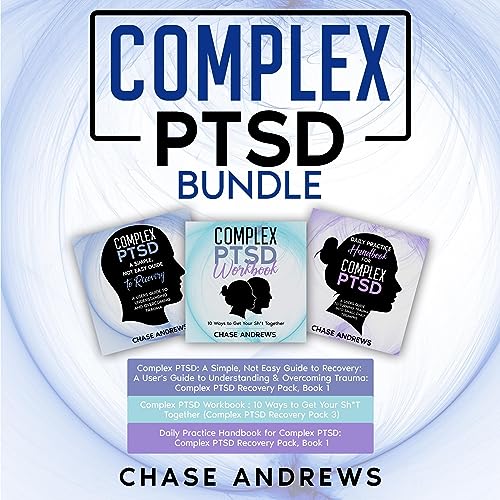 Complex PTSD Recovery Pack: 3 Books in 1