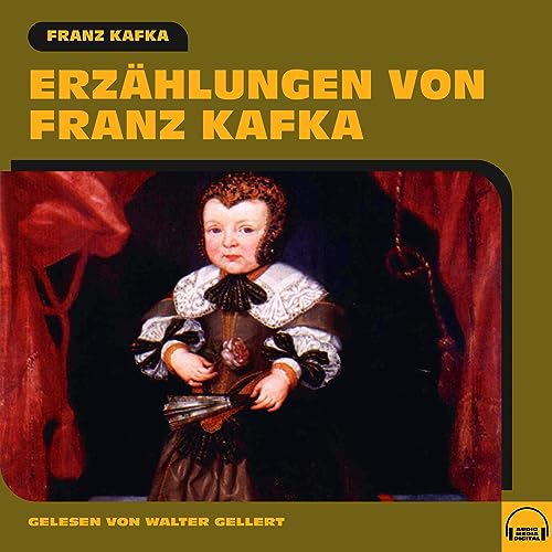 Erzählungen von Franz Kafka