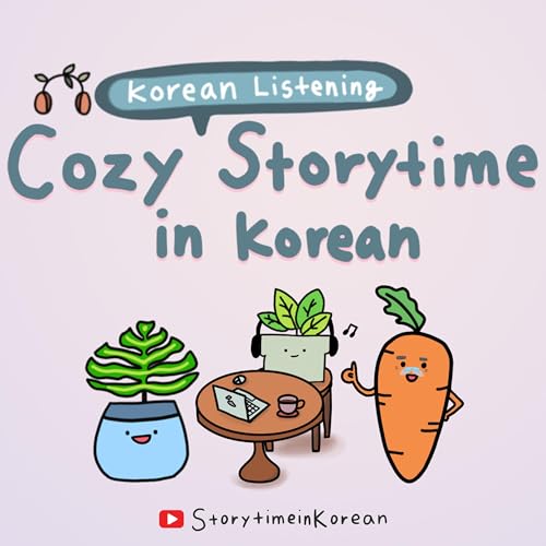 Cozy Storytime in Korean by Storytime in korean