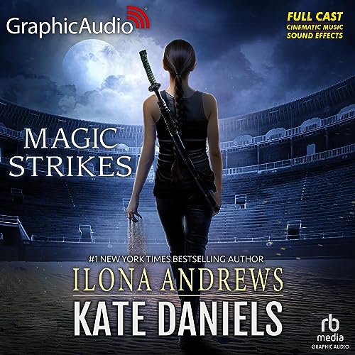 Magic Strikes (Dramatized Adaptation)