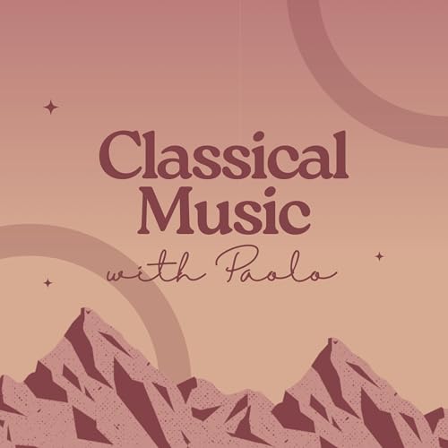 Classical Music with Paolo by Paolo Gabriel Romero