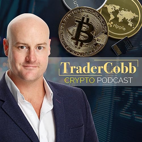 The Trader Cobb Crypto Podcast by Craig Cobb