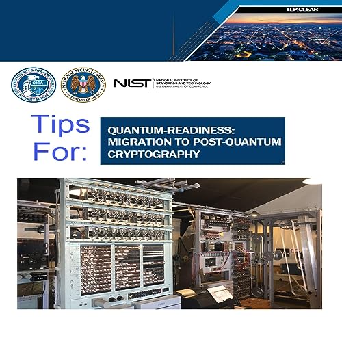 Tips For: Quantum-Readiness