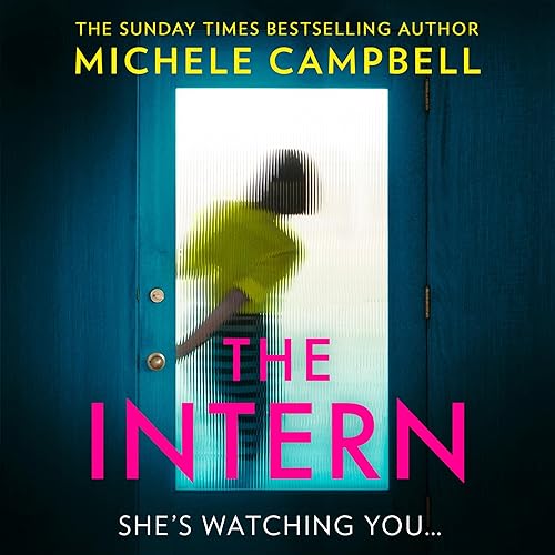 The Intern by Michele Campbell