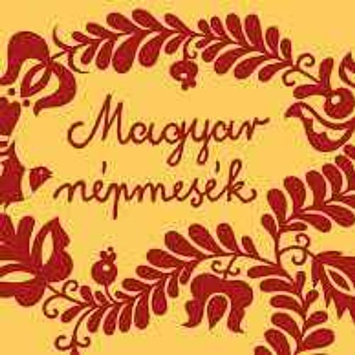 Magyar Népmesék by Unknown