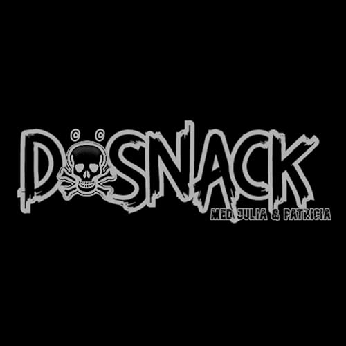 DÖSNACK by Dösnack Podcast