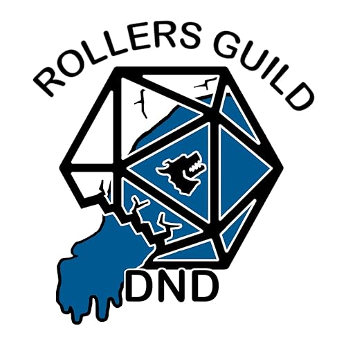 The Rollers Guild DnD by The Rollers Guild